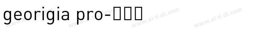 georigia pro字体转换